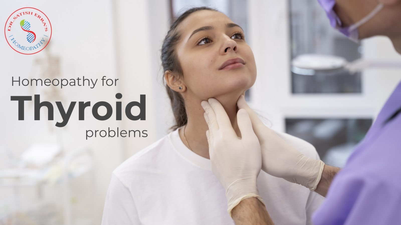 Best Homeopathic Treatment for Thyroid in Women at Hyderabad